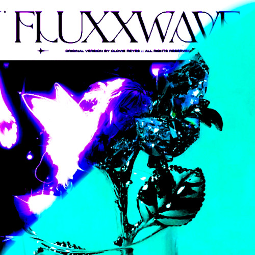 EEYUH! x FLUXXWAVE-SLOWED
