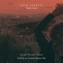 Heart Won't Move (Tête de la Course House Mix)