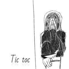 Tic toc (prod by raquib)