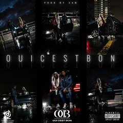 OCB - OUI C'EST BON (Prod by 3AM)