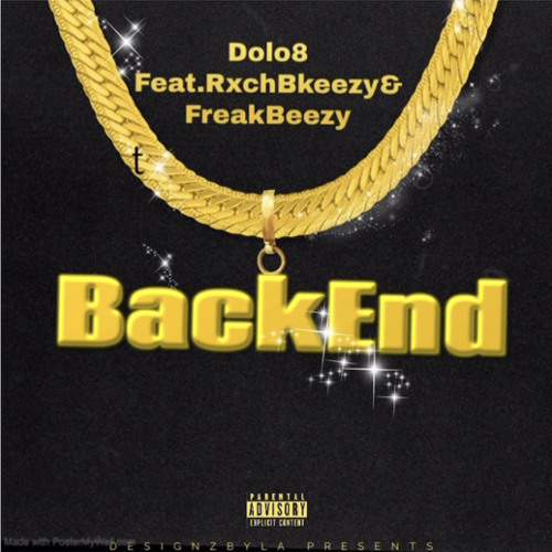 BackEnd - Feat Dolo8& RxchBkeezy