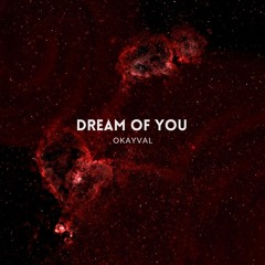 Dream Of You