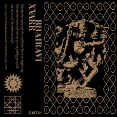 GMT31 - XVARR - 'Bhairavi' (Side B)