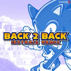 Back 2 Back - Iestraig Remix
