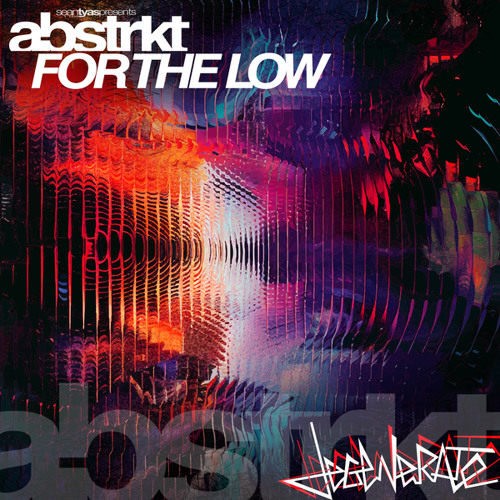 For The Low (Extended Mix)