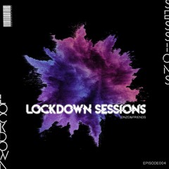 LOCKDOWN SESSIONS 003 [ŌKAMI Guestmix]