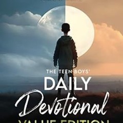 🧀[PDF Online] [Download] The Teen Boys' Daily Devotional - Value Edition Empowering Mornings An 🧀