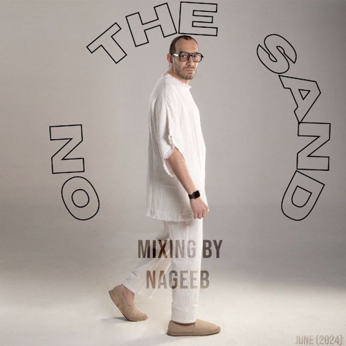 Nageeb _ On The Sand (June2024)