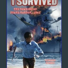 (<E.B.O.O.K.$) 📕 I Survived the Bombing of Pearl Harbor, 1941 (I Survived #4) (4)     Paperback –