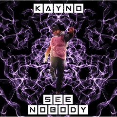 See Nobody - Wes Nelson (Kayn Bootleg)