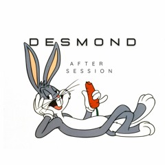 DESMOND - LIVE AFTER SESSION - Dec 2023