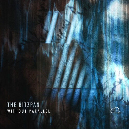 The Bitzpan - Without Parallel (Original Mix)