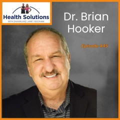 EP 445: Lack of Science in Vaccine Research with Dr. Brian Hooker and Shawn & Janet Needham R. Ph.