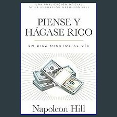 #^Download ❤ Piense Y Hágase Rico: En Diez Minutos Al Día (In Ten Minutes a Day) (An Official Publ