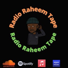 Radio Raheem Tape Vol. 103