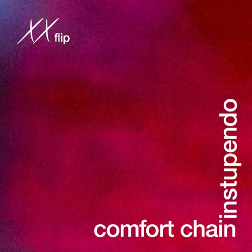 instupendo - comfort chain (wali aleem flip)