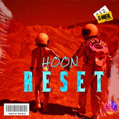 HOON - Reset (Original Mix)[G-MAFIA RECORDS]