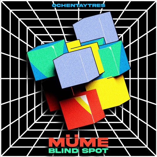 MÜME - Blind Spot EP - Artificial Intelligence (original mix) [83 label]
