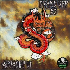 Drake OFF23 - Dragon Assault Mix
