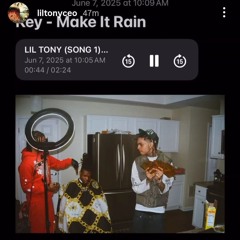 Lil Tony - Make It Rain (Snippet)