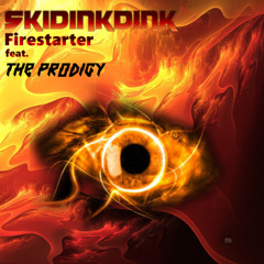 The Prodigy - Firestarter (Skidinkdink Breakbeat remix 2025)
