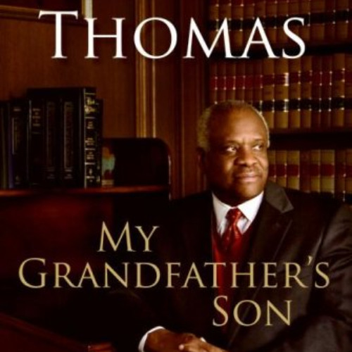 Read EBOOK 🗃️ My Grandfather's Son: A Memoir by  Clarence Thomas EPUB KINDLE PDF EBO