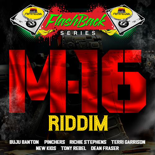 M16 Riddim