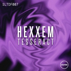 Hexxem - Tesseract [FREE DOWNLOAD]