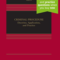 READ PDF 💑 Criminal Procedure: Doctrine, Application, and Practice [Connected eBook