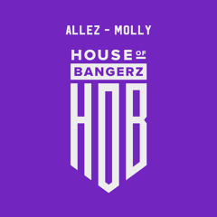 BFF299 Allez - Molly (2023 VIP Mix)