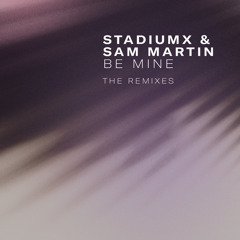 Be Mine (JP Candela Remix)