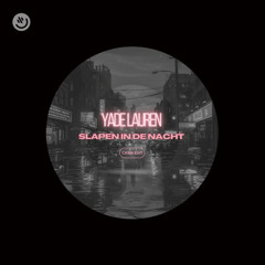 YADE LAUREN - SLAPEN IN DE NACHT (CASSI EDIT)