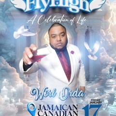 FLY HIGH WORL ORDA - A CELEBRATION OF LIFE @JCA, TORONTO 1/17/25
