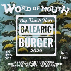 153*WOM Bar Ibiza. Sunset Set. Balearic Burger Big Track Tour. 11/10.24
