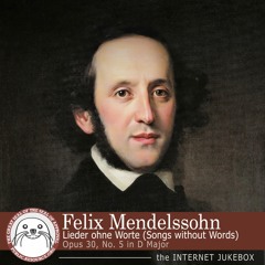 Lieder ohne Worte (Songs without Words) Opus 30, No. 5 in D Major - Felix Mendelssohn