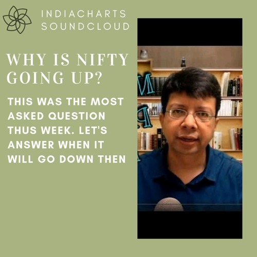 Why Is NIFTY Going Up?