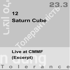 Saturn Cube - CMMF 2022 (Excerpt)