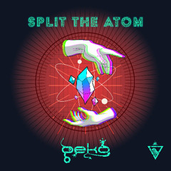 Geko - Split The Atom // (Teaser) OUT NOW!