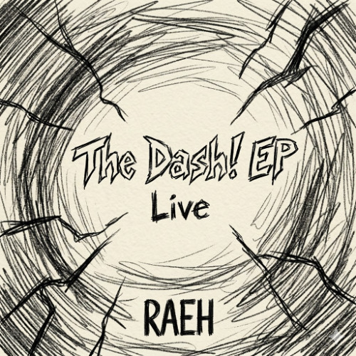 Stream RAEH | Listen to The Dash! EP (Live) playlist online for free on ...