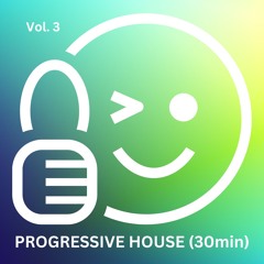 Vol.3 Progressive House (mini mix)