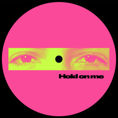 Hold On Me (Deep Mix) [feat. Private Joy]