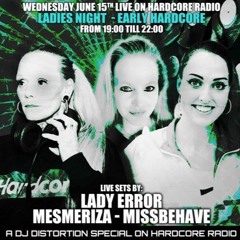 DJ MissBehave live in the Mix 💯 on Hardcore Radio (liveset 15.06.2022)