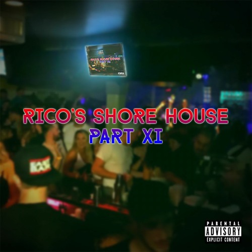 RICOS SHORE HOUSE PART XI