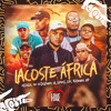 Oldilla ''Lacoste África'' MC Cebezinho, MC IG, MC Lemos, MC Lipi, MC Kelvinho e MC GP artwork