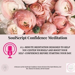 SoulScript Confidence Meditation Sample - 30 sec