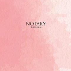 Get PDF 🖊️ Notary Journal: Hardbound Public Record Book for Women, Logbook for Notar