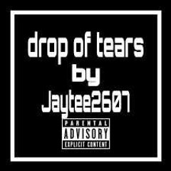 Drop Of Tears