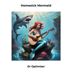 Homesick Mermaid