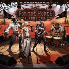 For the Horde (feat Karixa)