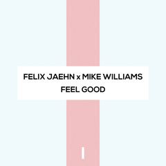 Feel Good (Extended Mix)